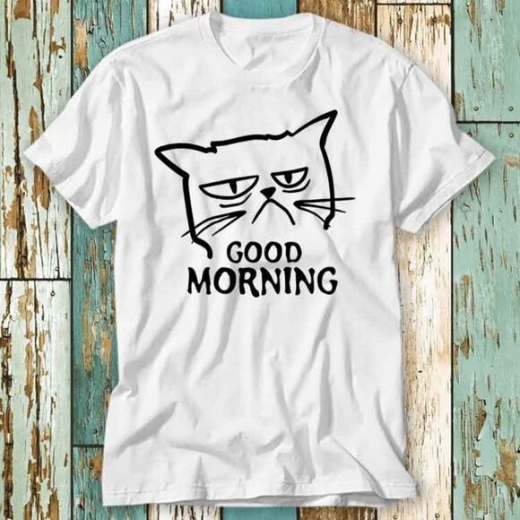 Unimpressed Cat Good Morning Kitten Meow Pet T Shirt Top Design Unisex - Picture 1 of 4